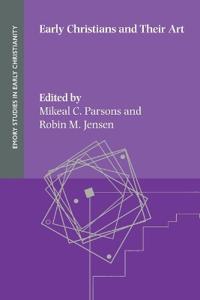 Bokomslag för "Early Christians and Their Art"