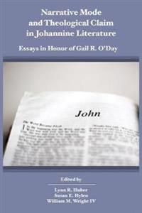 Bokomslag för "Narrative Mode and Theological Claim in Johannine Literature"