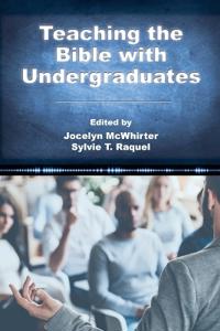 Bokomslag for "Teaching the Bible with Undergraduates"