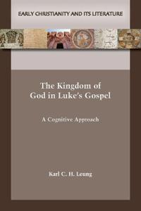 Kirjan kansi "The Kingdom of God in Luke's Gospel"