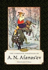 Bokomslag för "The Complete Folktales of A.N. Afanas'ev, Volume I"