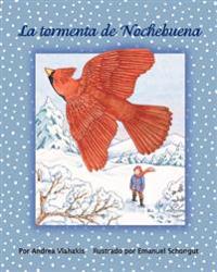 La Tormenta de Nochebuena (Christmas Eve Blizzard)