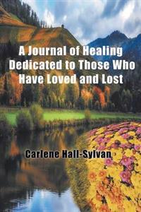 A Journal of Healing