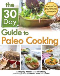 30-Day Guide to Paleo Cooking