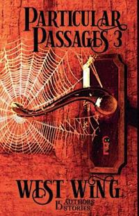 Particular Passages 3