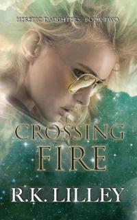 Crossing Fire