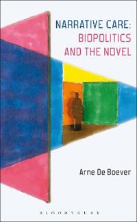 Bokomslag för "Narrative Care: Biopolitics and the Novel"