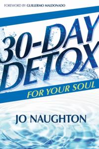 30-Day Detox For Your Soul