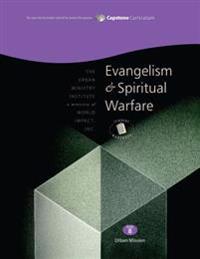 Evangelism and Spiritual Warfare, Student Workbook: Capstone Module 8, English