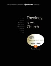 Theology of the Church, Mentor's Guide