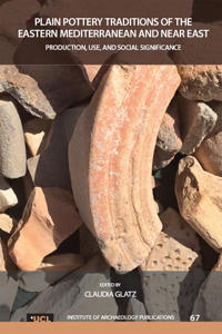 Bokomslag för "Plain Pottery Traditions of the Eastern Mediterranean and Near East"