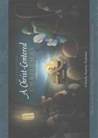 Freeman, E: Celebrating a Christ-Centered Christmas