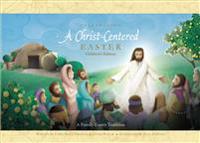Freeman, E: Celebrating a Christ-Centered Easter