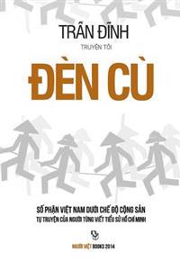 Den Cu 2: So Phan Viet Nam Duoi Che Do Cong San