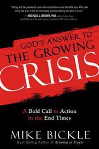 God's Answer to the Growing Crisis