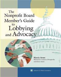 Bokomslag för "The Nonprofit Board Member's Guide To Lobbying And Advocacy"