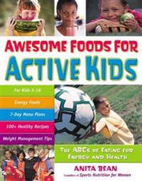 Awesome Foods for Active Kids
