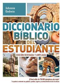 Diccionario Bíblico del Estudiante -> Edición Revisada Y Ampliada: ¡el Best Seller de 750.000 Ejemplares Aún Mejor! / Te Ayudará a Entender Las Palabr