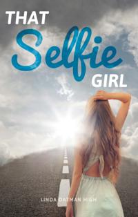 That Selfie Girl