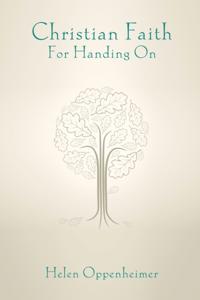 Christian Faith for Handing On