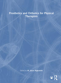 Kirjan kansi "Prosthetics and Orthotics for Physical Therapists"