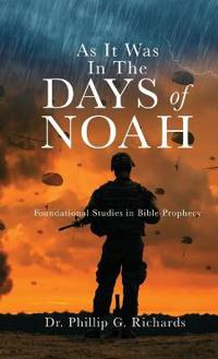 Bokomslag för "As It Was In The Days of Noah"
