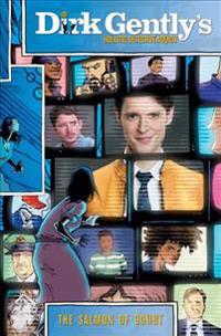 Dirk Gently's Holistic Detective Agency: The Salmon of Doubt, Vol. 1