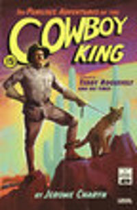 Bokomslag för "The Perilous Adventures of the Cowboy King"