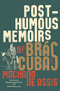 Bokomslag for "Posthumous Memoirs of Brás Cubas"