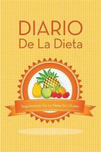 Diario de La Dieta Seguimiento de La Dieta Sin Gluten