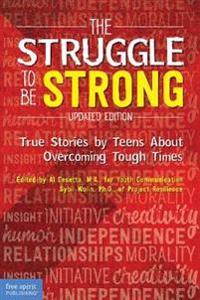 The Struggle to Be Strong