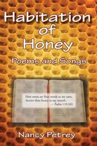 Habitation of Honey