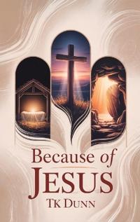 Bokomslag för "... Because of Jesus"