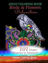 Adult Coloring Book Birds & Flowers Relaxation