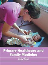 Primary Healthcare and Family Medicine