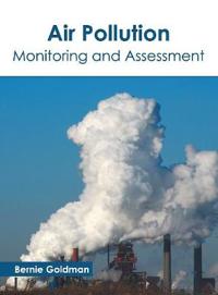 Air Pollution: Monitoring and Assessment