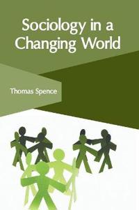 Sociology in a Changing World