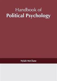 Handbook of Political Psychology