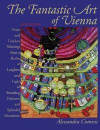 Bokomslag för "The Fantastic Art of Vienna"