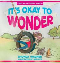 Kirjan kansi "It's Okay to Wonder"