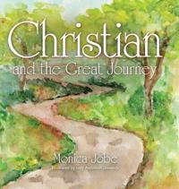Bokomslag för "Christian and the Great Journey"