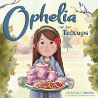 Bokomslag för "Ophelia and Her Teacups"