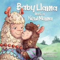 Bokomslag för "Baby Llama has a New Mama"