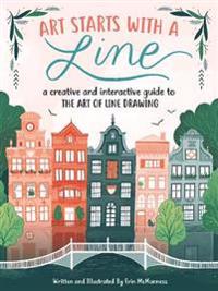 Art starts with a line - a creative and interactive guide to the art of lin