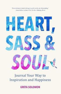 Heart, Sass & Soul