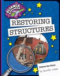 Restoring Structures
