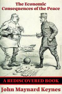 Economic Consequences of the Peace (Rediscovered Books)
