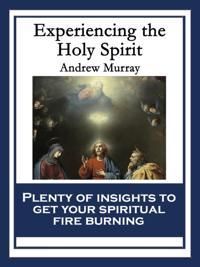 Experiencing the Holy Spirit
