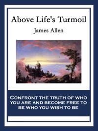 Above Life's Turmoil
