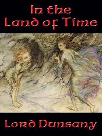 In the Land of Time